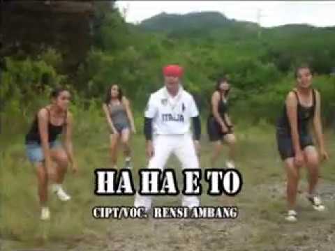 HA HA E TO (Official Music Video) - Rensi Ambang