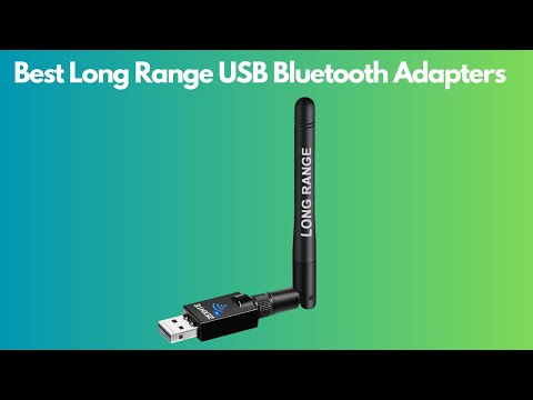 The Top 5 Best Long Range USB Bluetooth Adapters 2023 - For Windows, Mac, Linux, PS4, Xbox More!