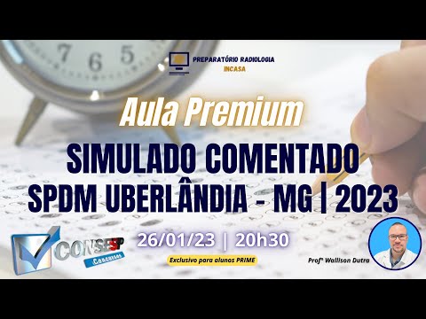 Simulado Comentado SPDM Uberlândia - MG | 2023