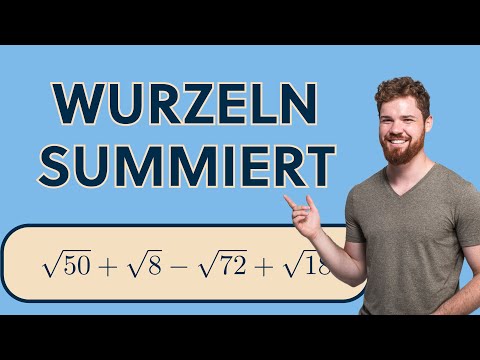 OHNE Taschenrechner. Summen von Wurzeln zusammenfassen, Wurzelgesetze