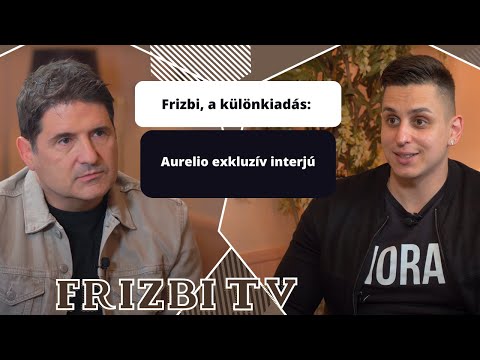 Frizbi, a különkiadás: Aurelio exkluzív interjú