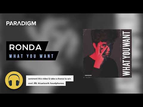 RONDA - 'What You Want' (Radio Mix)