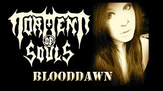 Blooddawn by -  Torment of Souls