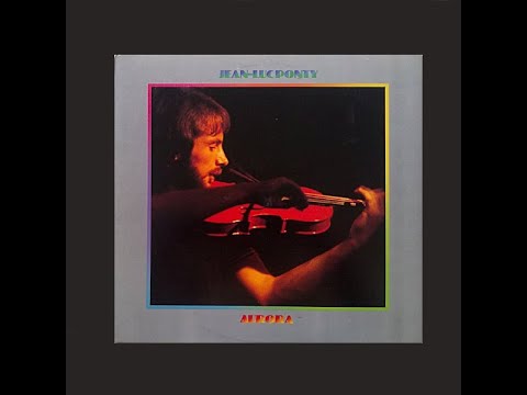 Jean-Luc Ponty - Aurora (1976) Part 1 (Full Album)
