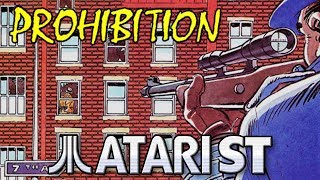 Prohibition - Quick Look - Atari ST