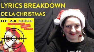 De La Soul - Millie Pulled a Pistol on Santa - Lyrics Breakdown
