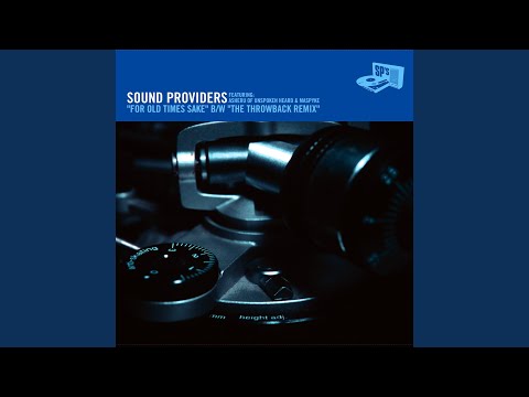 For Old Times Sake (Feat. Asheru of Unspoken Heard) (Explicit)