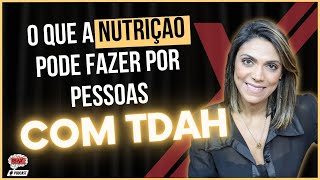 TDAH - A importância da Nutrição em tratamentos individualizados - ISAX Podcast #29
