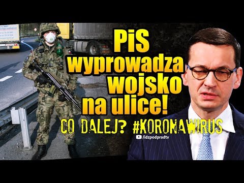 Nowe ograniczenia. Wojsko na ulicach. Co dalej? #koronawirus IDŹ POD PRĄD NA ŻYWO 2020.04.01