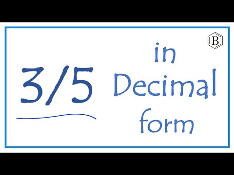 Write the Fraction 3/5 as a Decimal