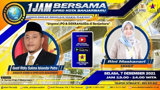 1 Jam Bersama DPRD Banjarbaru - Selasa, 7 Desember 2021
