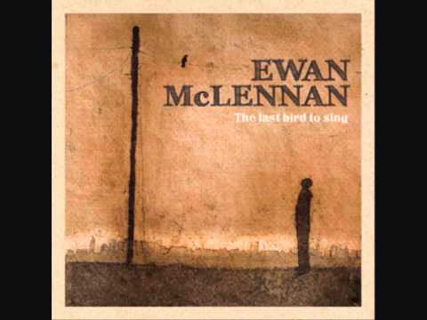 Ewan McLennan - Whistling the Esperanza