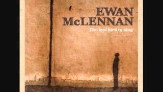 Ewan McLennan - Whistling the Esperanza