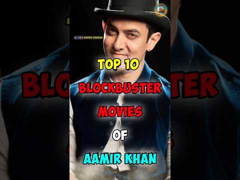 🎬Top 10 🥵Blockbuster Movies Of Aamir Khan 🍿🎥....#shorts #movie#aamirkhan