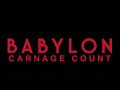 Babylon (2022) Carnage Count