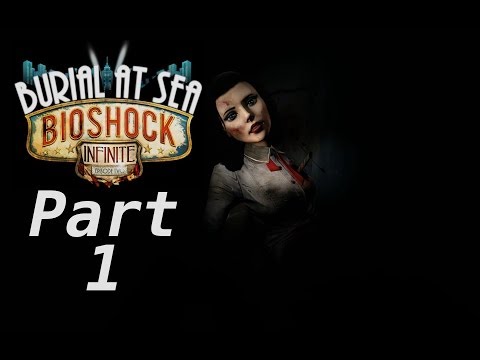 Bioshock Infinite - Burial At Sea DLC - Walkthrough PC Part 1 - I Feel Different (1440p)