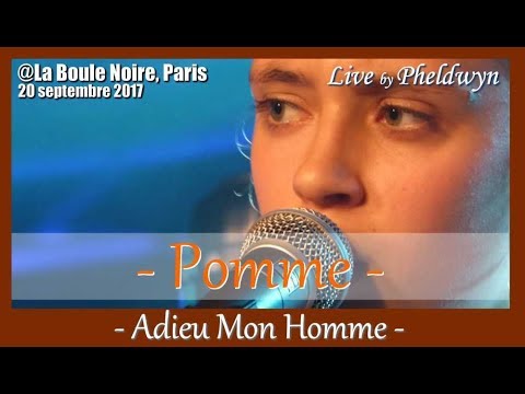 Pomme - Adieu Mon Homme - @La Boule Noire (Paris), 20 sept. 2017