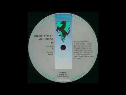 Frank De Wulf vs. T-Quest - Oblique