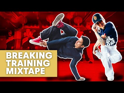 Breaking Training MIXTAPE Boston Edition | ft. Red Bull BC One All Stars & more