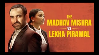 Madhav Mishra Vs Lekha | Hotstar Specials Criminal Justice Adhura Sach | DisneyPlus Hotstar