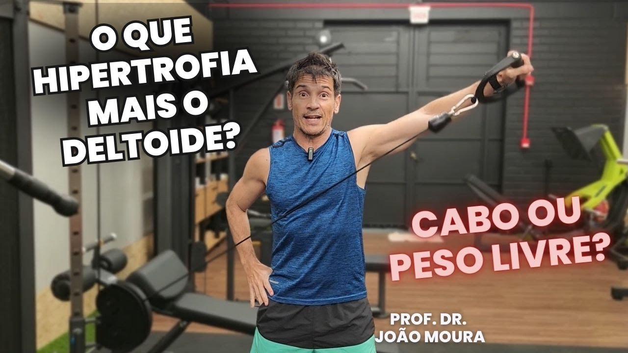 QUAL O MELHOR EXERCÍCIO PARA HIPERTROFIA DE DELTOIDES, PESO LIVRE OU CABO?