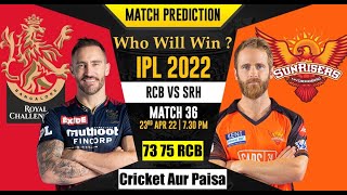 Royal Challengers Bangalore vs Sunrisers Hyderabad Prediction | RCB vs SRH Winner | IPL T20 2022