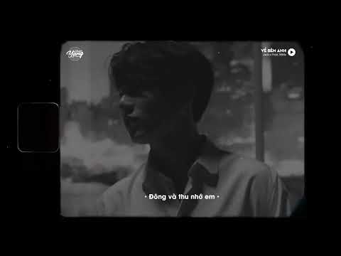Về Bên Anh「Lofi Ver.」- Jack x Mihle / Audio Lyric Video