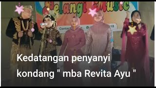 Download lagu Kedatangan penyanyi kondang ' mba Revita Ayu ' mp3