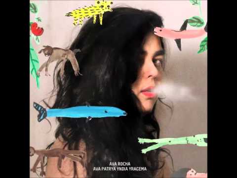 Ava Rocha - Ava Patrya Yndia Yracema (2015)