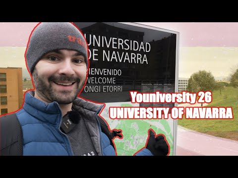 University of Navarra | Youniversity 26: Navarra Campus Tour, Pamplona City Tour, UNAV Admissions