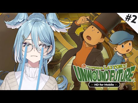 【Professor Layton and the Unwound Future】 MY TEARS INCOMING 【NIJISANJI EN | Elira Pendora】
