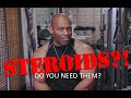 Do You Need to Use STEROIDS to Get BIG ARMS?