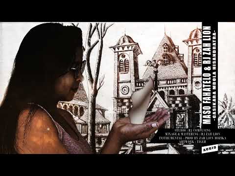 MASO FAHATELO(TIGER & KOZO) & RJ ZAH LION - GASIKARA MBOLA HISANDRATRA(prod by Zah lion Mozika 2022)