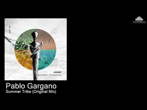 JOOF 413 Pablo Gargano  - Summer Tribe (Original Mix) [Various]