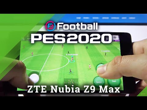 PES Mobile on ZTE NUBIA Z9 Max | Pro Evolution Soccer Quality Checkup