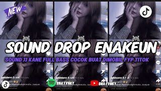 Download lagu DJ DROP ENAKEUN X MASHUP V86 SOUND JJ KANE FULL BASS COCOK BUAT DIMOBIL VIRAL TIKTOK TERBARU 2025 mp3