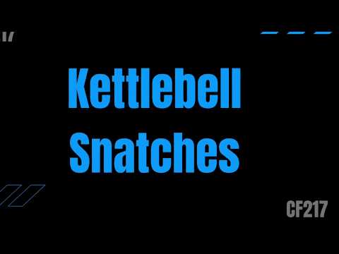 CF217 KB Snatches Movement Demo