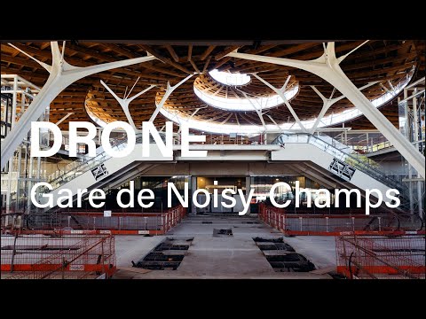 DRONE | Noisy-Champs – Découvrez la future gare du Grand Paris Express