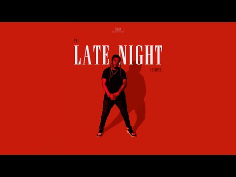 VEK - Late Night feat. DONG