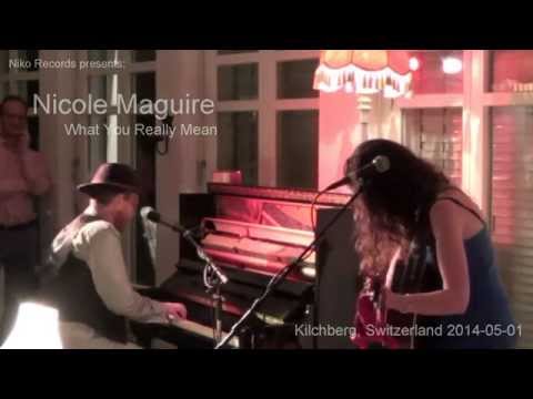 Nicole Maguire - What You Really Mean (Soundboard)