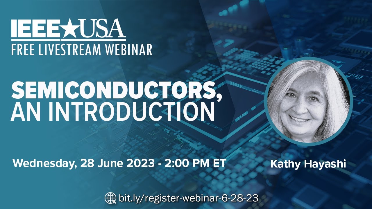 Livestream Webinar: Semiconductors, An Introduction