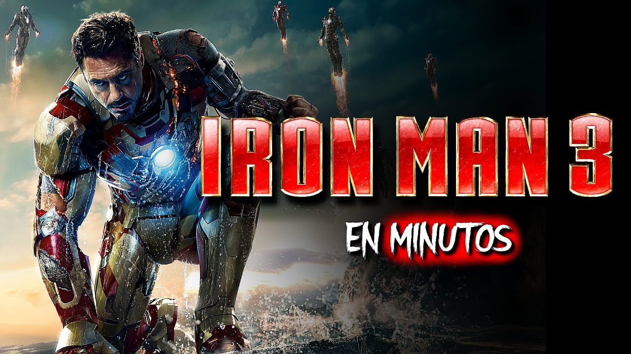 IRON MAN 3: cuando el héroe pierde la armadura y enfrenta su mayor miedo | RESUMEN
