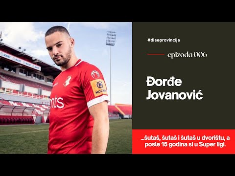 Diše provincija #006 - Razgovor sa Đorđem Jovanovićem