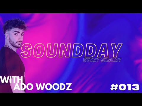 MANUSSA-RADIO : SoundDay #013 (With ADO WOODZ)