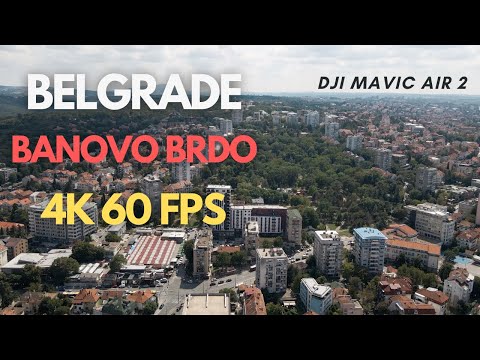 Belgrade - Banovo Brdo 4K 60 FPS aerial footage - DJI Mavic Air 2