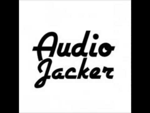 Audio Jacker - I'll House You (Original Mix)