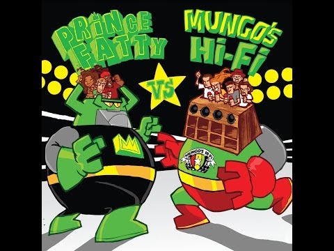 Prince Fatty vs Mungo's Hi Fi (Full Album) (HQ)