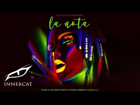 DVICE, Galindo Again, Frank Jordan, Luar La L, Onyx Toca El Piano - La Nota (Cover Video)