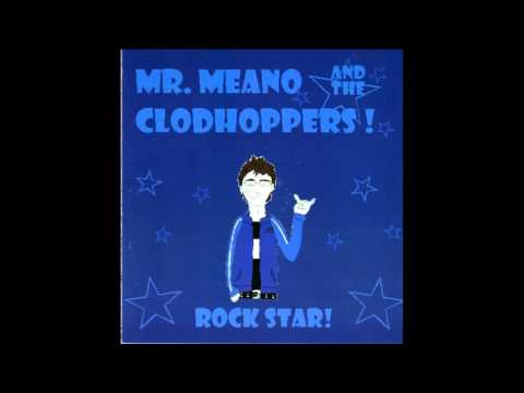 It's Alright // Mr Meano and the Clodhoppers