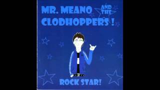 It's Alright // Mr Meano and the Clodhoppers